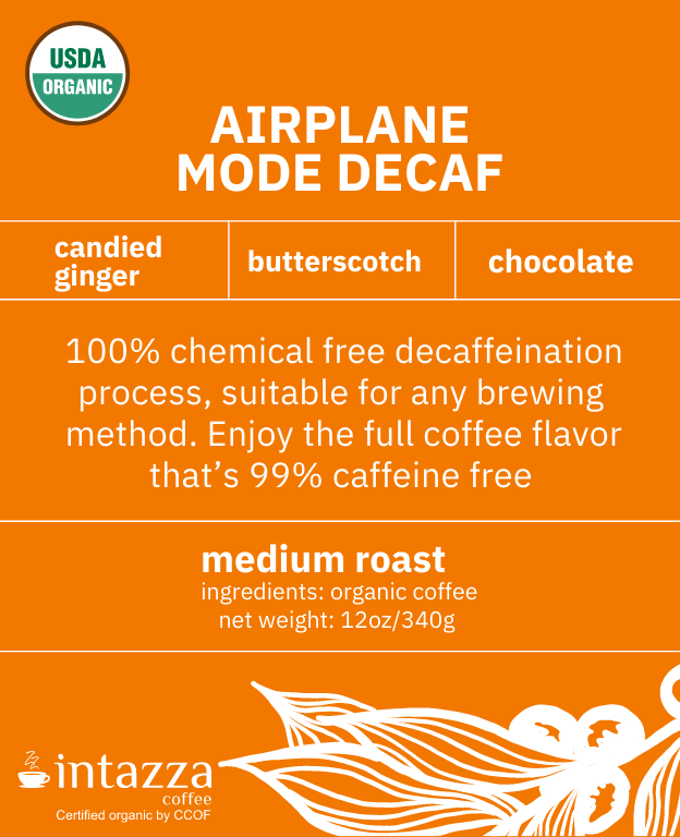 Organic Airplane Mode Swiss Water Decaf